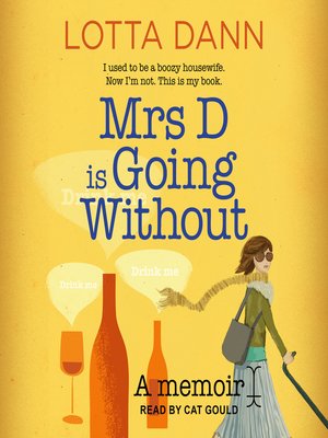 cover image of Mrs D is Going Without